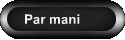 Par mani